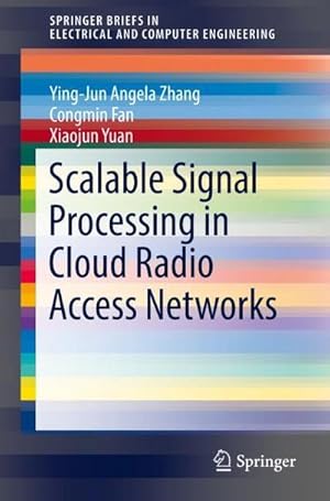 Bild des Verkufers fr Scalable Signal Processing in Cloud Radio Access Networks zum Verkauf von AHA-BUCH GmbH
