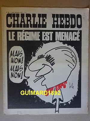 Charlie Hebdo n°65 21 février 1972 Le régime est menacé