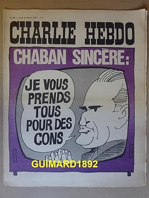 Charlie Hebdo n°66 21 février 1972 Chaban sincère : je vous prends tous pour des cons