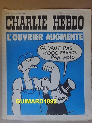 Charlie Hebdo n°81 5 juin 1972 L'ouvrier augmente