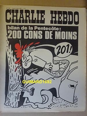 Charlie Hebdo n°135 18 juin 1973 Bilan de la Pentecôte : 200 cons de moins