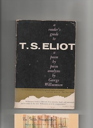 Immagine del venditore per A Reader's Guide to T.S. Eliot: A Poem-By-Poem Analysis venduto da La Petite Bouquinerie