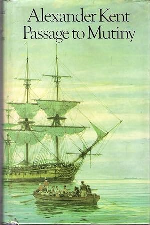 Bild des Verkufers fr Passage to Mutiny zum Verkauf von Caerwen Books