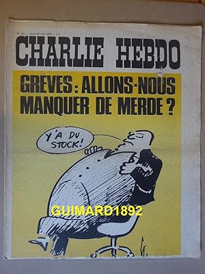 Charlie Hebdo n°127 23 avril 1973 Grèves : allons-nous manquer de merde ?