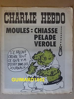 Charlie Hebdo n°143 13 août 1973 Moules = chiasse pelade vérole