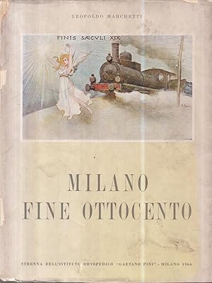 Seller image for Milano fine Ottocento for sale by Miliardi di Parole