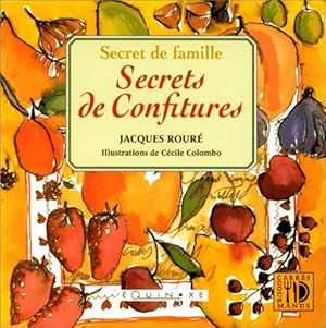 Immagine del venditore per Secrets de famille : secrets de confitures venduto da librairie philippe arnaiz