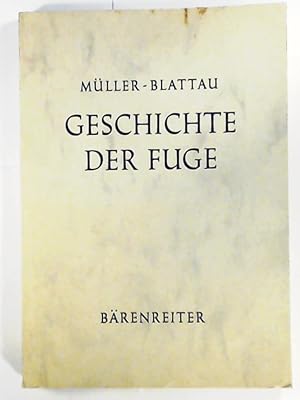 Bild des Verkufers fr Geschichte der Fuge zum Verkauf von Leserstrahl  (Preise inkl. MwSt.)