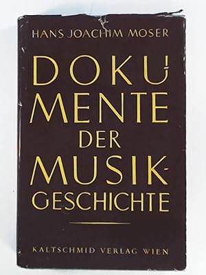 Imagen del vendedor de Dokumente der Musikgeschichte a la venta por Leserstrahl  (Preise inkl. MwSt.)