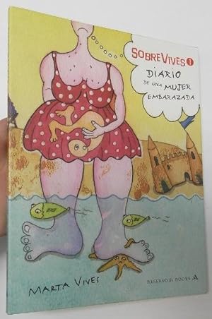 Imagen del vendedor de Sobrevives 1. Diario de una mujer embarazada a la venta por Librera Mamut