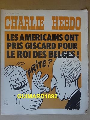 Charlie Hebdo n°288 20 mai 1976 Les Américains ont pris Giscard pour le roi des Belges !