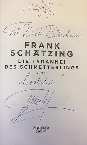 Bild des Verkufers fr Die Tyrannei des Schmetterlings. Roman. zum Verkauf von Bhrnheims Literatursalon GmbH
