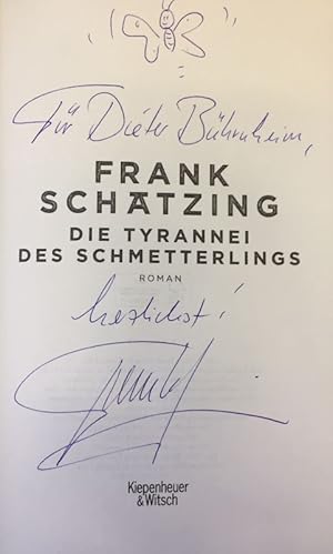 Die Tyrannei des Schmetterlings. Roman.