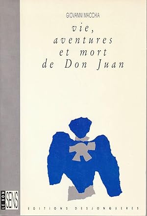 Immagine del venditore per Vie, aventures et mort de Don Juan, venduto da L'Odeur du Book