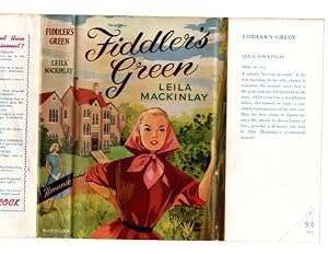 Fiddler's Green by Leila Mackinlay (First Edition) Ward Lock File Copy