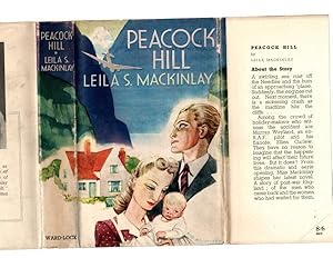 Seller image for Peacock Hill by Leila Mackinlay (First Edition) Ward Lock File Copy for sale by Heartwood Books and Art