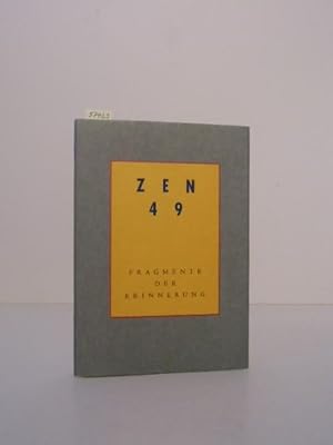 Seller image for ZEN 49. Fragmente der Erinnerung. Katalogbuch zur Ausstellung ZEN 49 in der Pinakothek der Moderne in Mnchen vom 27.10.1999 bis 16.1.2000. for sale by Kunstantiquariat Rolf Brehmer