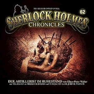 Bild des Verkufers fr Sherlock Holmes Chronicles - Der Artillerist im Ruhestand, 1 Audio-CD zum Verkauf von AHA-BUCH GmbH