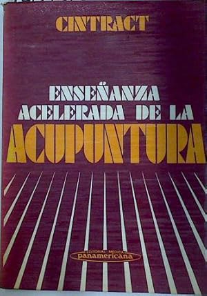 Imagen del vendedor de Enseanza acelerada de la Acupuntura a la venta por Almacen de los Libros Olvidados