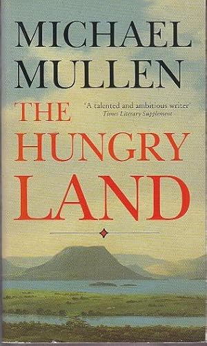 The Hungry Land [SIGNED]