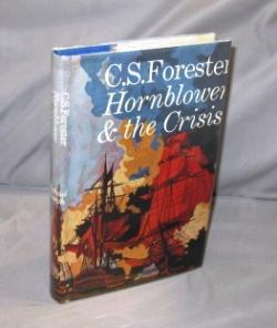 Seller image for Hornblower During the Crisis and Two Stories "Hornblower's Temptation" and "The Last Encounter." for sale by Gregor Rare Books