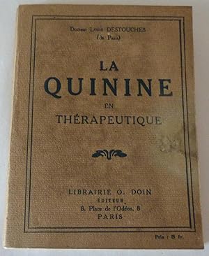 La quinine en thérapeutique