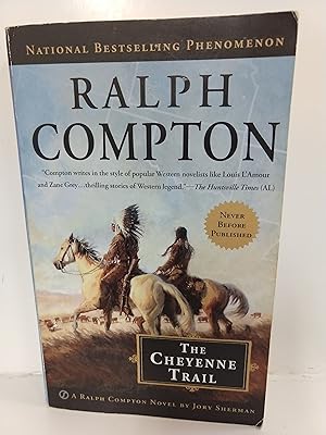 Seller image for The Cheyenne Trail (Ralph Compton Novels (Paperback)) for sale by Fleur Fine Books