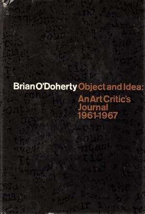 Object and Idea: An Art Critic's Journal, 1961-1967