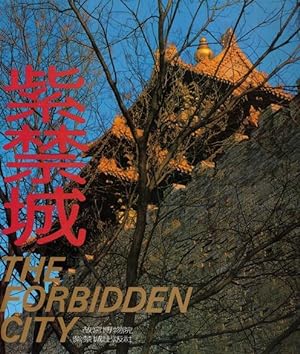 Seller image for Zi jin cheng: The Forbidden City for sale by LEFT COAST BOOKS