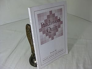 Seller image for PATCHWORK QUILT: Poems for sale by Frey Fine Books