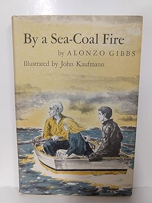 Image du vendeur pour By a Sea-Coal Fire mis en vente par Fleur Fine Books