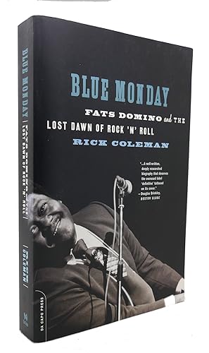 Seller image for BLUE MONDAY Fats Domino and the Lost Dawn of Rock 'N' Roll for sale by Rare Book Cellar