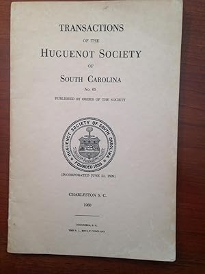 Transactions of the Huguenot Society of South Carolina, No.65