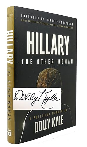 Seller image for HILLARY THE OTHER WOMAN Signed 1st for sale by Rare Book Cellar