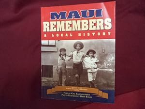 Seller image for Maui Remembers. A Local History. for sale by BookMine