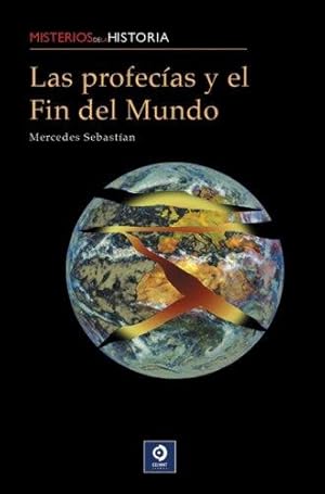 Seller image for Las Profecas Y El Fin Del Mundo (Misterios de la historia) (Spanish Edition) for sale by Von Kickblanc