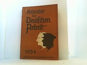 Bild des Verkufers fr Kalender der Deutschen Arbeit 1934. zum Verkauf von Antiquariat Uwe Berg