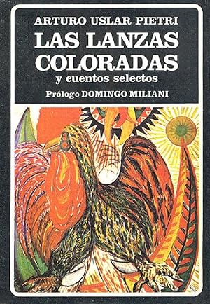 Imagen del vendedor de Las Lanzas Coloradas Y Cuentos Selectos (Biblioteca Ayacucho) (Spanish Edition) a la venta por Von Kickblanc