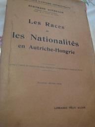 Les Races et les Nationalitès en Autriche-Hongrie