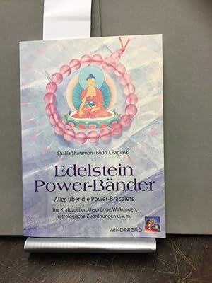 Bild des Verkufers fr Edelstein-Power-Bnder : alles ber die power bracelets ; ihre Kraftquellen, Ursprnge, Wirkungen, astrologische Zuordnungen und vieles mehr. zum Verkauf von Kepler-Buchversand Huong Bach