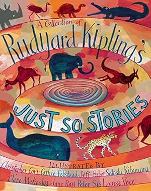 Seller image for A Collection of Rudyard Kipling's Just So Stories for sale by Modernes Antiquariat an der Kyll