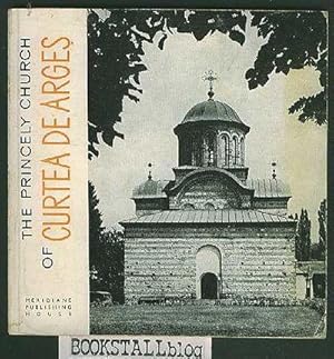 Seller image for The Princely Church of Curtea de Arges : Historical Monuments A Pocket Guide for sale by BOOKSTALLblog