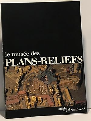 Image du vendeur pour Le Muse des plans-reliefs mis en vente par crealivres