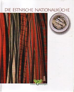 Die estnische Nationalküche.