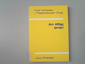 Seller image for Am Alltag lernen : 22mal Erwachsenenbildung. for sale by Antiquariat Bookfarm