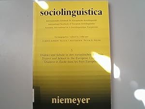 Immagine del venditore per Dialekt und Schule in den europischen Lndern / Dialect and school in the European countries. Sociolinguistica ; 3 venduto da Antiquariat Bookfarm