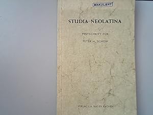 Image du vendeur pour Studia neolatina : Festschrift fr Peter M. Schon. mis en vente par Antiquariat Bookfarm