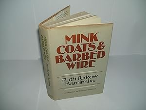 Seller image for Mink coats and barbed wire. for sale by Hunt For Books