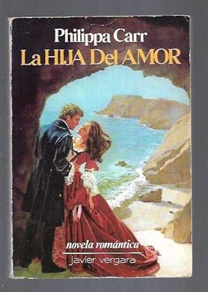 Imagen del vendedor de HIJA DEL AMOR - LA a la venta por Desvn del Libro / Desvan del Libro, SL