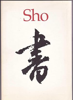 Image du vendeur pour Sho. Moderne japanische Schriftkunst von Knstlern der Mainichi Shodo Association, Tokio. mis en vente par Kultgut